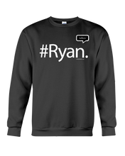 Family Famous Ryan Talkos Sweatshirt