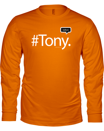 Family Famous Tony Talkos Long Sleeve Tee