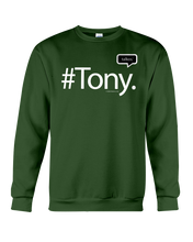 Family Famous Tony Talkos Sweatshirt