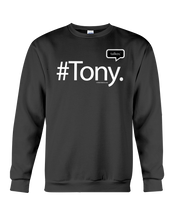 Family Famous Tony Talkos Sweatshirt