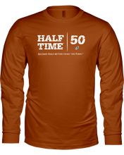 Half Time Birthday Brands Long Sleeve Tee