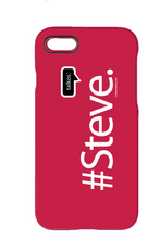 Family Famous Steve Talkos iPhone 7 Case