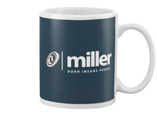 Family Famous Miller Born Insane Pedro Beverage Mug