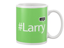 Family Famous Larry Talkos Beverage Mug