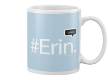 Family Famous Erin Talkos Beverage Mug