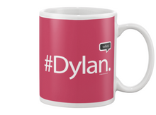 Family Famous Dylan Talkos Beverage Mug