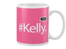 Family Famous Kelly Talkos Beverage Mug