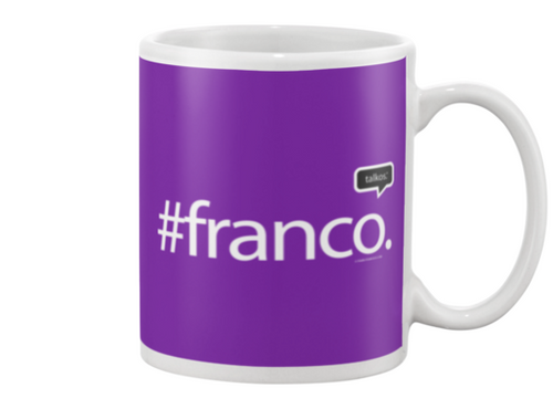 Family Famous Franco Talkos Beverage Mug