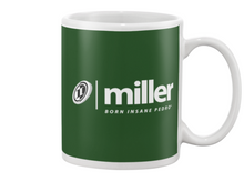 Family Famous Miller Born Insane Pedro Beverage Mug