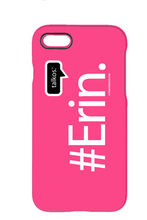 Family Famous Erin Talkos iPhone 7 Case