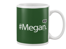 Family Famous Megan Talkos Beverage Mug