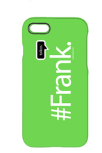 Family Famous Frank Talkos iPhone 7 Case