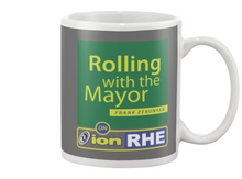 ION RHE Rolling with the Mayor Beverage Mug