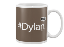 Family Famous Dylan Talkos Beverage Mug