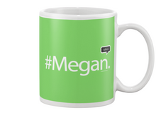 Family Famous Megan Talkos Beverage Mug