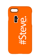 Family Famous Steve Talkos iPhone 7 Case